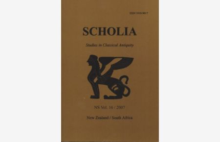 Scholia: Studies in Classical Antiquity. Vol. 16.