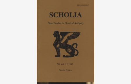 Scholia: Natal Studies in Classical Antiquity. Vol. 1.