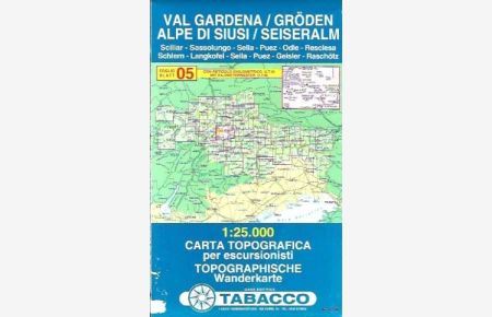 Val Gardena/Gröden - Alpe di Siusi/Seiseralm.   - Carta Topografica - Topographische Wanderkarte. Foglio/Blatt  05