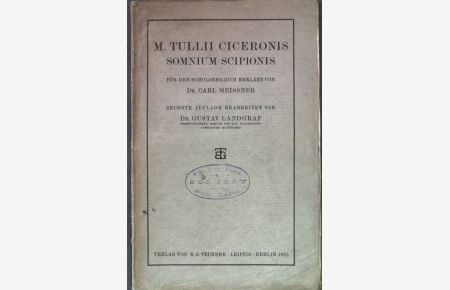M. Tullii Ciceronis Somnium Scipionis.