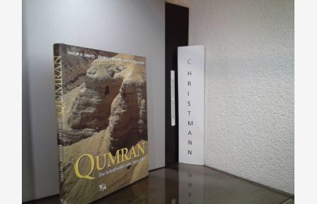 Qumran - die Schriftrollen vom Toten Meer.   - Philip R. Davies/George J. Brooke/Phillip R. Callaway. Aus dem Engl. übers. von Thomas Bertram