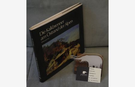 Die Kalkbrenner am Ostrand der Alpen. Beiträge zur Volkskunde, Wirtschafts- und Sozialgeschichte Niederösterreichs. Hrsg. : Gesellschaft der Freunde Gutensteins.