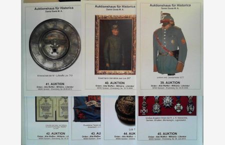 Auktionshaus für Historica Daniel Goetz M. A 39. -45. Auktion 2009-2012 7 Hefte,   - Orden, Alte Waffen, Militaria, Literatur,