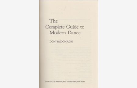 The Complete Guide to Modern Dance.