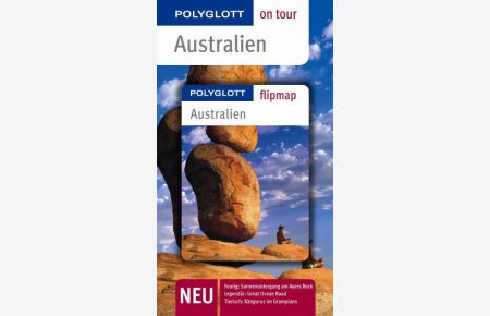 Australien - Buch mit flipmap: Polyglott on tour Reiseführer