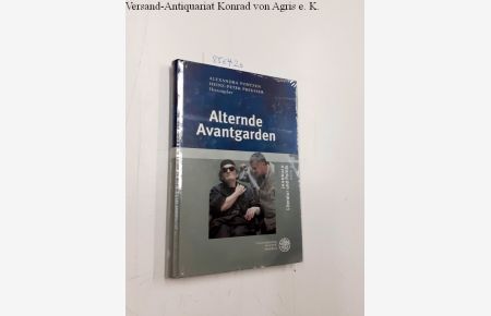Alternde Avantgarden (Jahrbuch Literatur und Politik)