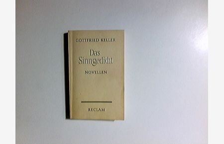 Das Sinngedicht : Novellen.   - Mit e. Nachw. von Lous Wiesmann / Reclams Universalbibliothek ; Nr. 6193/6196