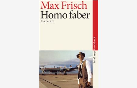 Homo faber: Ein Bericht. Großdruck (suhrkamp taschenbuch)
