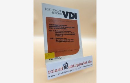 Fortschritte bei der Berechnung und Darstellung von Schallfeldern / Hugo Schulze Hobbeling / Verein Deutscher Ingenieure: Fortschrittberichte VDI / Reihe 11, Schwingungstechnik ; Nr. 81
