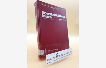 Konstruktionslehre : Handbuch für Studium u. Praxis / Gerhard Pahl ; Wolfgang Beitz