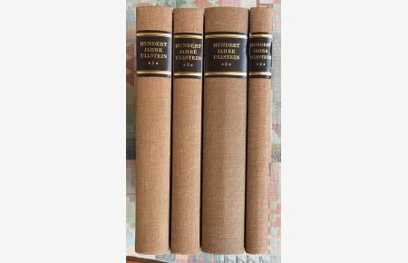 Hundert Jahre Ullstein; Teil: Bd. 1, 2, 3 und 4  - Teil von: Bibliothek des Börsenvereins des Deutschen Buchhandels e.V.