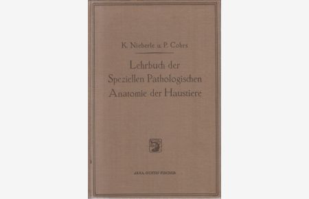 Lehrbuch der Speziellen Pathologischen Anatomie der Haustiere.
