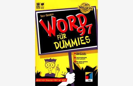 Word 97 für Dummies : gegen den täglichen Frust mit Word 97.   - Übers. aus dem Amerikan. von Dieter Jirmann-Heidl / IDG books
