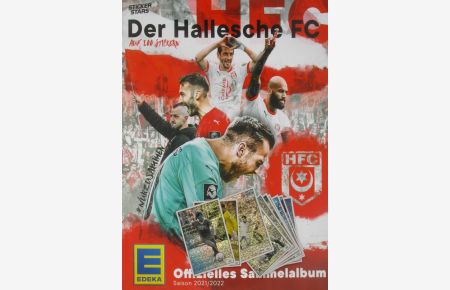 Der Hallesche FC auf 200 Stickern. Offizielles Sammelalbum Saison 2021/22.