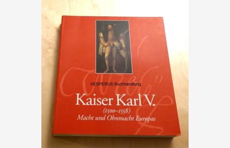 Kaiser Karl V. (1500-1558)