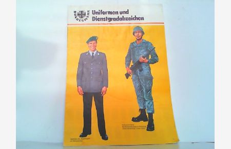 Uniformen und Dienstgradabzeichen. Stand Januar 1981.