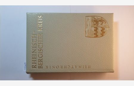 Heimatchronik des Rheinisch-Bergischen Kreises