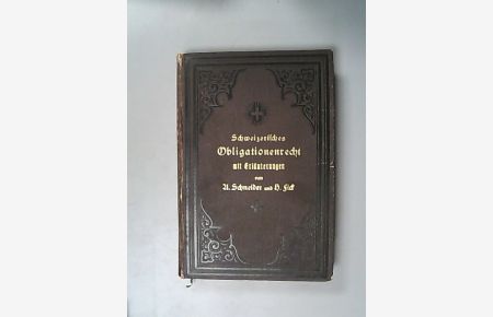 Das Schweizerische Obligationsrecht mit Erläuterungen. Bd. 2.