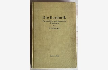 Die physikalischen und chemischen Grundlagen der Keramik.