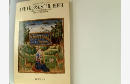 Die hebräische Bibel in Bilderhandschriften des Mittelalters