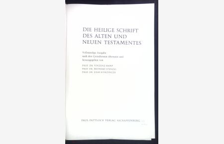 Die Heilige Schrift des Alten und Neuen Testament.