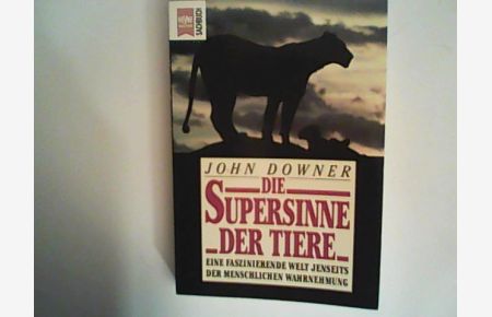 Die Suppersinne der Tiere,