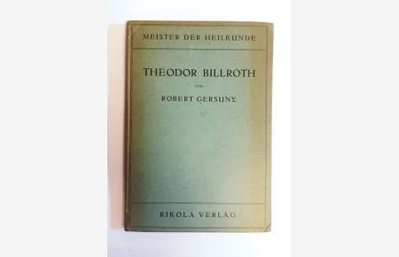 Theodor Billroth.