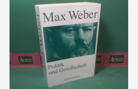 Politik und Gesellschaft. Politische Schriften und Reden.