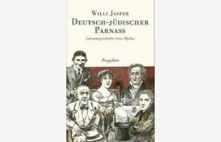 Deutsch-jüdischer Parnass : Literaturgeschichte eines Mythos.