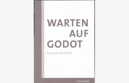 Programmheft: Warten auf Godot - Samuel Becket