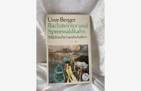 Backsteintor und Spreewaldkahn Märkische Landschaften