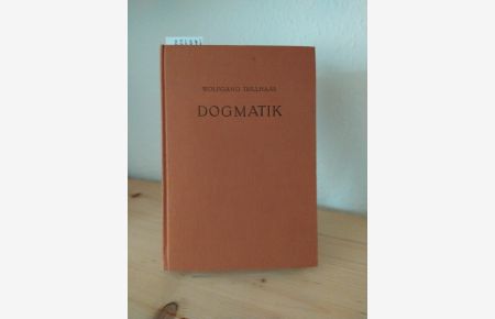Dogmatik. [Von Wolfgang Trillhaas]. (= Sammlung Töpelmann. Erste Reihe: Die Theologie im Abriß, Band 3).