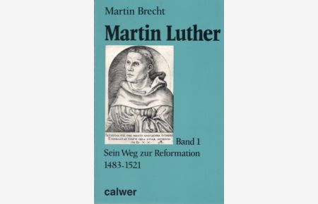 Martin Luther. 3 Bände.
