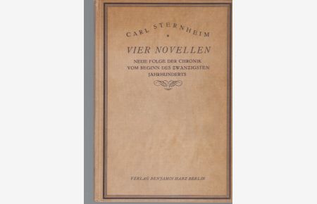 Vier Novellen. Neue Folge der Chronik vom Beginn des zwanzigsten Jahrhunderts. Mit 12 Originallithographien von Michel Fingesten.