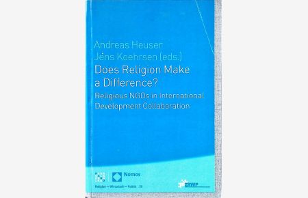 Does religion make a difference?  - Religious NGOs in international development collaboration.