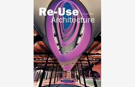 Re-Use Architecture.   - Sprache: Englisch.