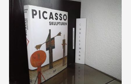 Picasso - Skulpturen : Werkverzeichnis der Skulpturen.   - Werner Spies. In Zusammenarbeit mit Christine Piot. [Übers. Jürgen Blasius ; Gerlinde Beck]