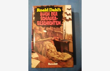 Roald Dahl's Buch der Schauergeschichten.   - dt. von Nils-Henning von Hugo ...