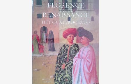 Florence en de Renaissance. Het Quattrocento