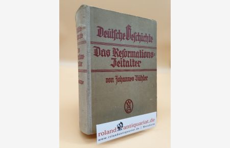 Deutsche Geschichte Teil: Bd. 3. , Das Reformationszeitalter