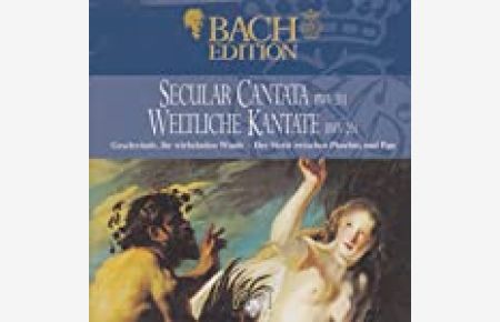 Bach Edition - Weltliche Kantaten (BWV 201)