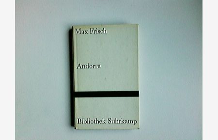 Andorra : Stück in 12 Bildern.   - Bibliothek Suhrkamp ; Bd. 101