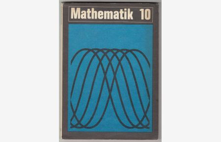 Mathematik Lehrbuch für Klasse 10 DDR