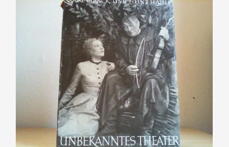 Unbekanntes Theater. Ein Buch von der Regie.