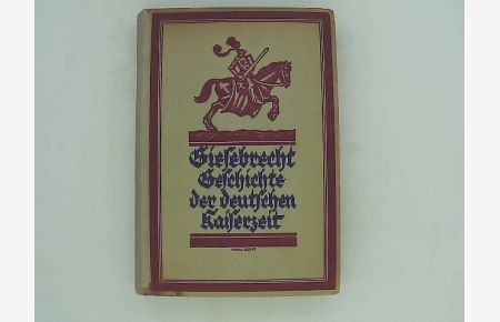 Geschichte der deutschen Kaiserzeit in Auswahl. Herausgegeben und eingeleitet von Paul Alfred Meerbach.