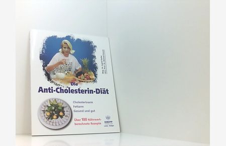 Die Anti-Cholesterin-Diät