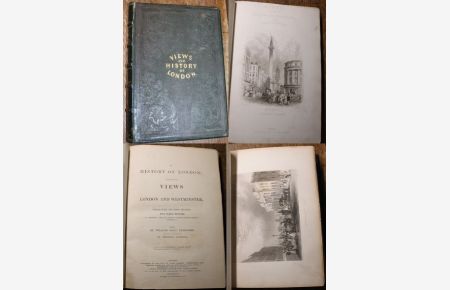 The history of London illustrated by views in London and Westminster, Engraved ba John Woods, , , ,