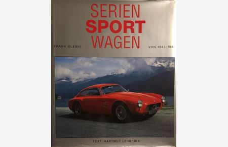 Serien Sport Wagen (Sportwagen) von 1945 - 1980.