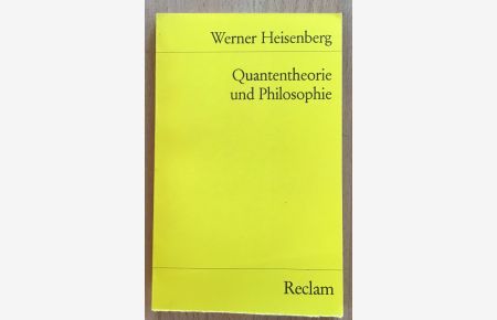 Quantentheorie und Philosophie : Vorlesungen und Aufsätze.