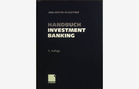 Handbuch Investment-Banking.